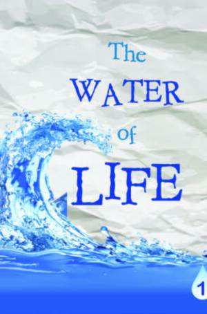 The Water of Life